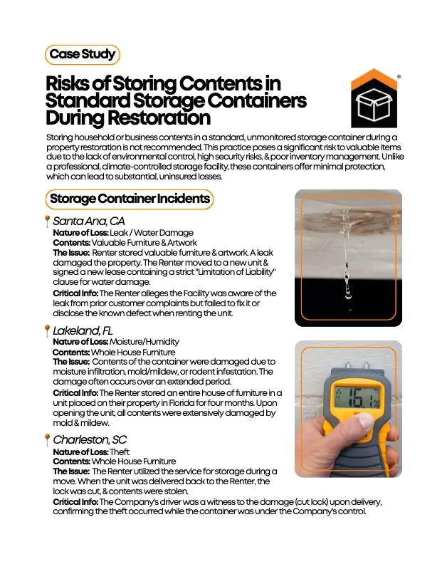 Case Study - Risks of Storing Contents in Standard Storage Containers During Restoration